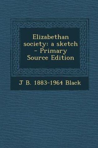 Cover of Elizabethan Society