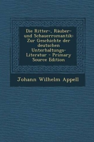 Cover of Die Ritter-, Rauber- Und Schauerromantik