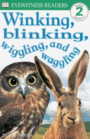 Book cover for DK Readers L2: Winking, Blinking, Wiggling & Waggling