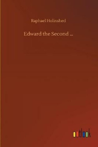 Cover of Edward the Second ...