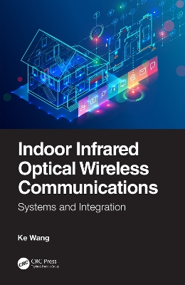 Book cover for Indoor Infrared Optical Wireless Communications