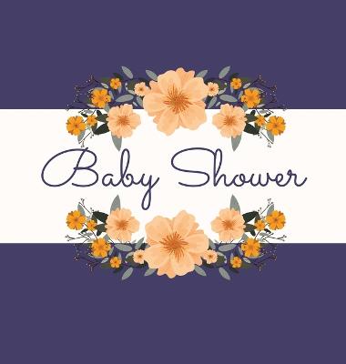 Cover of Floral Baby Shower Guest Book (Hardcover)