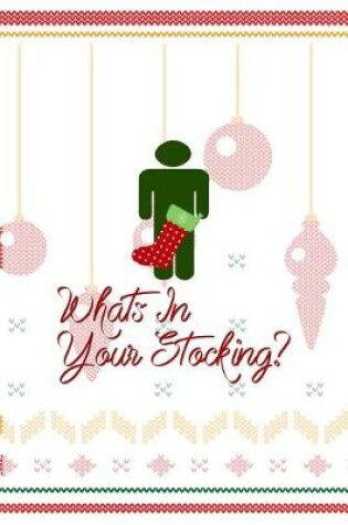 Cover of Whats In Your Stocking?