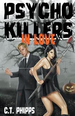 Book cover for Psycho Killers in Love