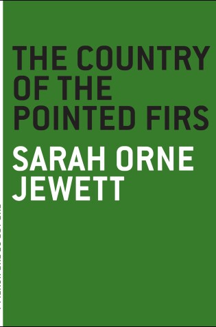 Cover of The Country Of Pointed Firs