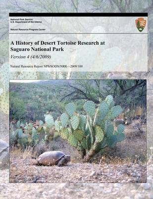 Book cover for A History of Desert Tortoise Research at Saguaro National Park