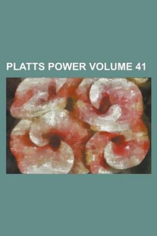 Cover of Platts Power Volume 41