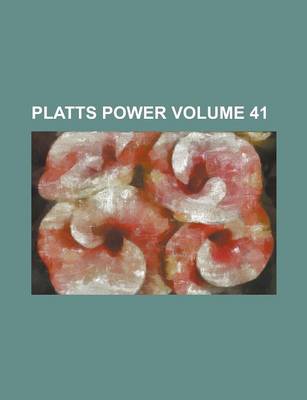 Book cover for Platts Power Volume 41