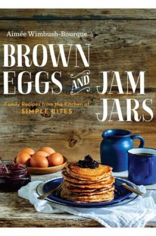 Cover of Brown Eggs and Jam Jars (Us Edition)