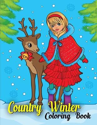 Book cover for Country Winter Coloring Book