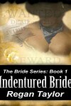 Book cover for Indentured Bride