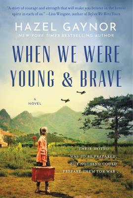 Book cover for When We Were Young & Brave