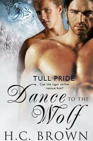 Cover of Dance to the Wolf