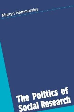 Cover of The Politics of Social Research