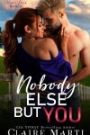 Book cover for Nobody Else But You