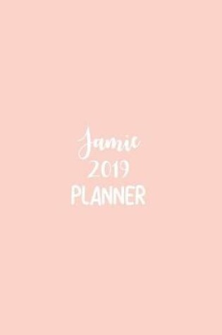 Cover of Jamie 2019 Planner