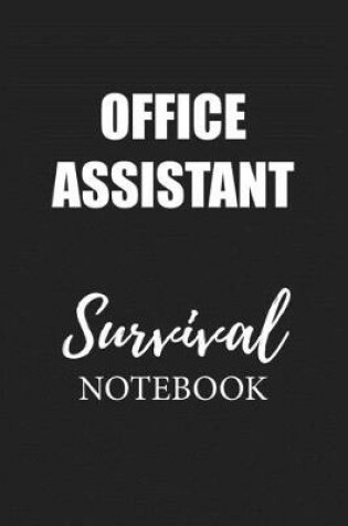 Cover of Office Assistant Survival Notebook