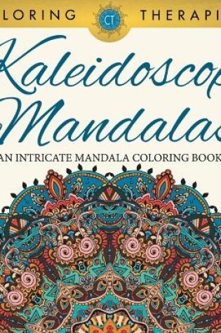 Cover of Kaleidoscope Mandalas