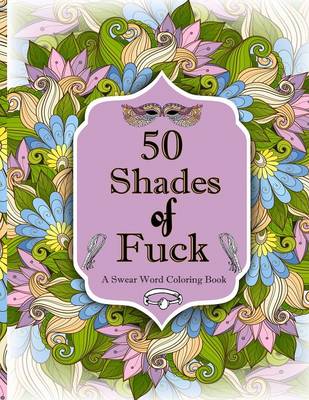 Book cover for 50 Shades of F*ck