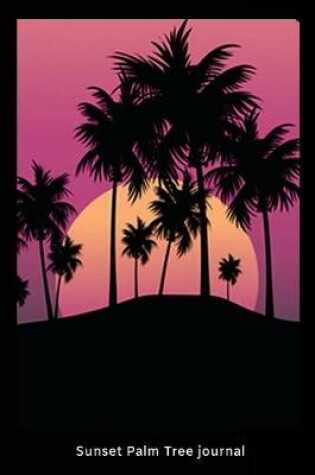 Cover of Sunset Palm Tree Journal