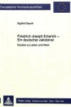 Book cover for Friedrich Joseph Emerich - Ein Deutscher Jakobiner