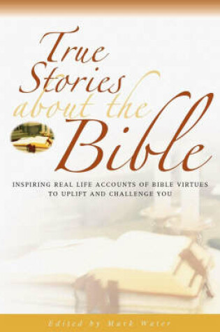 Cover of True Stories About the Bible