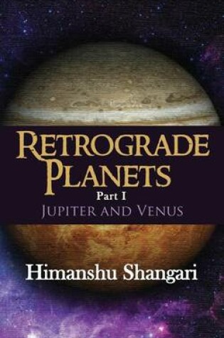Cover of Retrograde Planets Part I