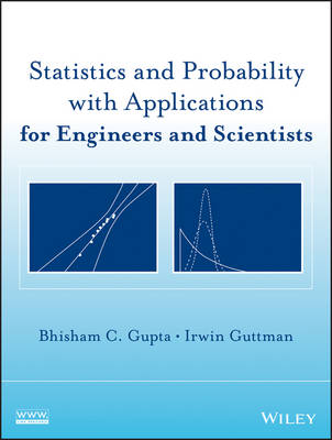 Book cover for Statistics and Probability with Applications for Engineers and Scientists