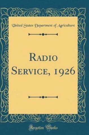 Cover of Radio Service, 1926 (Classic Reprint)