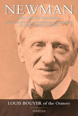 Book cover for Newman: His Life and Spirituality