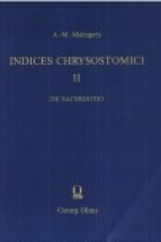 Cover of Chrysostomus - Indices Chrysostomici Vol. II