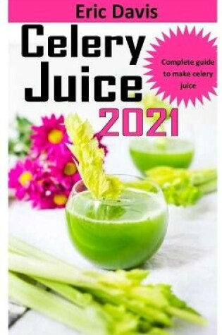 Cover of Celery Juice 2021