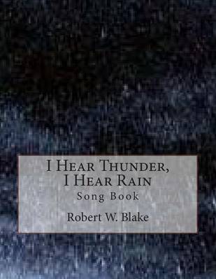 Book cover for I Hear Thunder, I Hear Rain