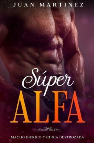 Cover of Súper Alfa