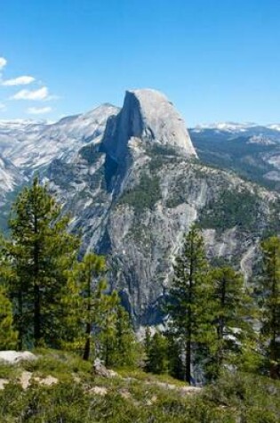 Cover of Yosemite Half Dome, for the Love of Nature