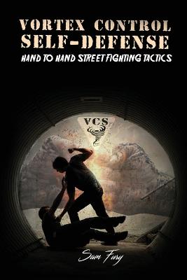 Cover of Vortex Control Self-Defense