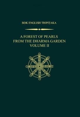 Book cover for A Forest of Pearls from the Dharma Garden, Volume II