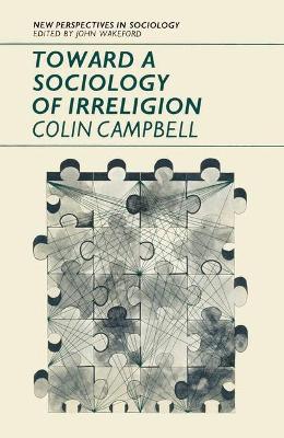 Book cover for Toward a Sociology of Irreligion