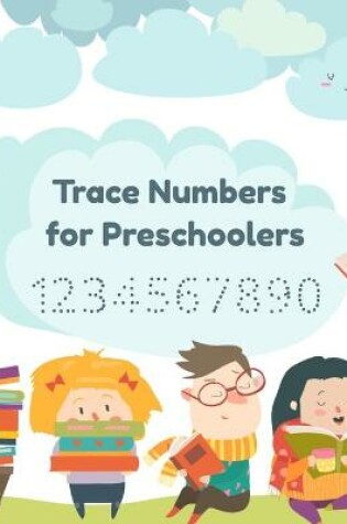 Cover of Trace Numbers for Preschoolers