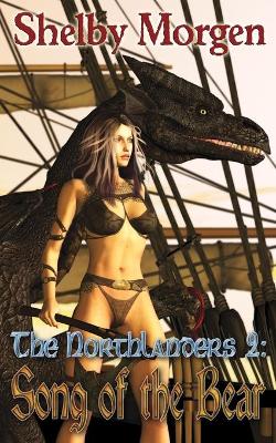 Book cover for Song of the Bear (The Northlanders 2)