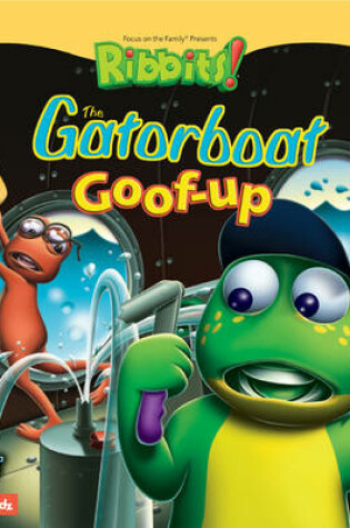 Cover of The Gatorboat Goof-up