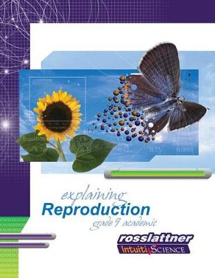 Cover of Explaining Reproduction