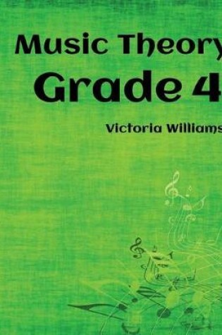 Cover of Grade Four Music Theory