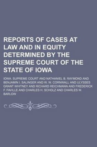 Cover of Reports of Cases at Law and in Equity Determined by the Supreme Court of the State of Iowa (Volume 180)