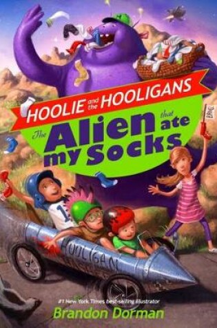 Cover of The Alien That Ate My Socks