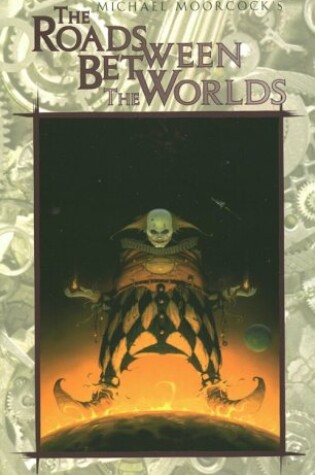 Cover of The Roads Between the Worlds