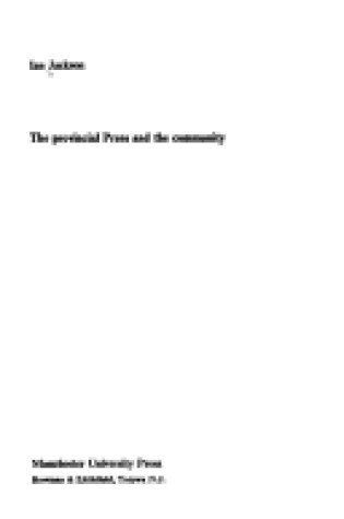 Cover of Provincial Press and the Community