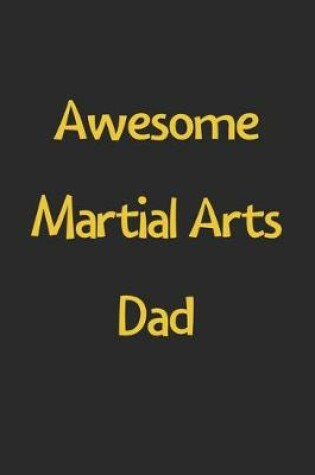 Cover of Awesome Martial Arts Dad