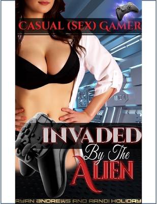 Book cover for Invaded By The Alien