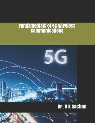 Book cover for Fundamentals of 5G Wireless Communications